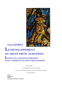 Le développement du droit privé  européen