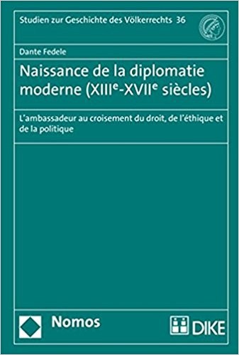 Naissance de la diplomatie moderne (XIIIe-XVIIe siècles)