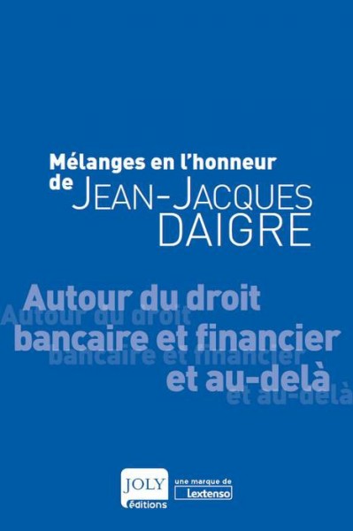 melanges-en-l-honneur-de-jean-jacques-daigre-9782306000793