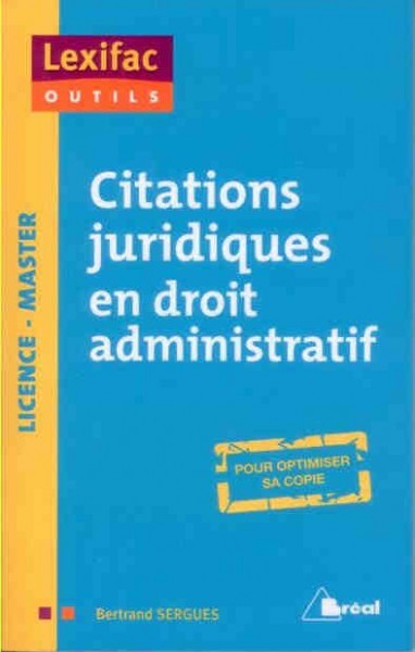Citations Juridiques En Droit Administratif Portail Universitaire Du Droit