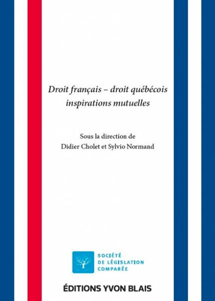 Droit français - droit québécois, inspirations mutuelles