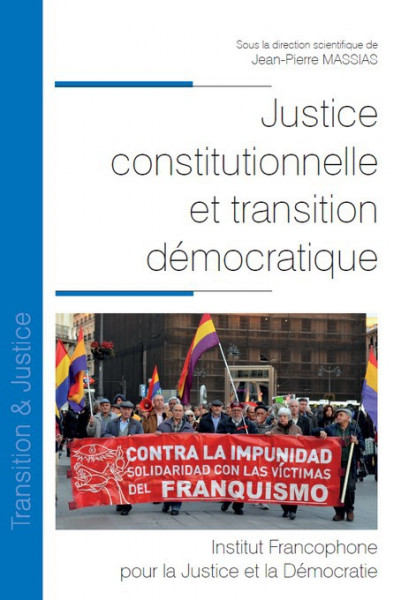 justice-constitutionnelle-et-transition-democratique-9782370322142