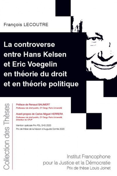 la-controverse-entre-hans-kelsen-et-eric-voegelin-en-theorie-du-droit-et-en-theorie-politique-9782370322838