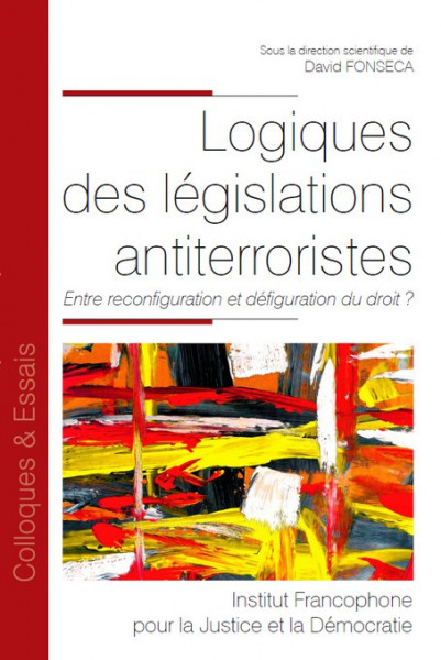 logiques-des-legislations-antiterroristes-9782370323040
