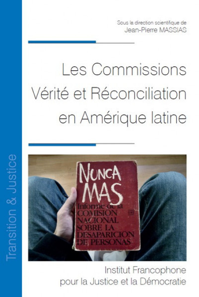 les-commissions-verite-et-reconciliation-en-amerique-latine-9782370322968
