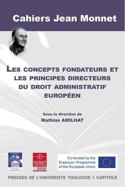 les-concepts-fondateurs-et-les-principes-directeurs-du-droit-administratif-europeen