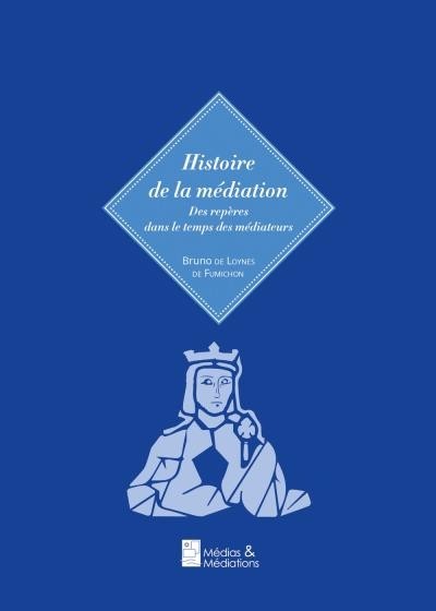 Histoire de la médiation