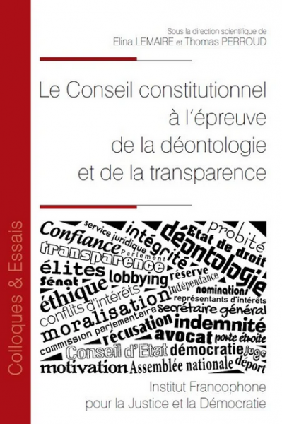 le-conseil-constitutionnel-a-lepreuve-de-la-deontologie-et-de-la-transparence
