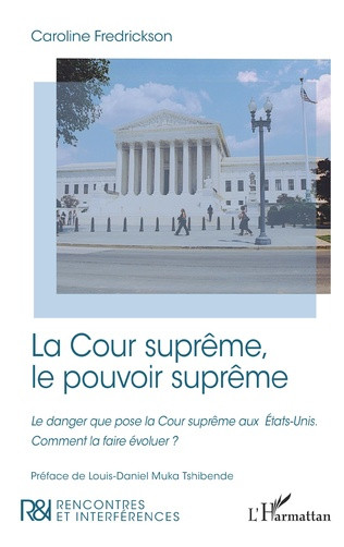 La Cour suprême, le pouvoir suprême