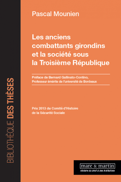 Les anciens combattants girondins et la société sous la Troisième République
