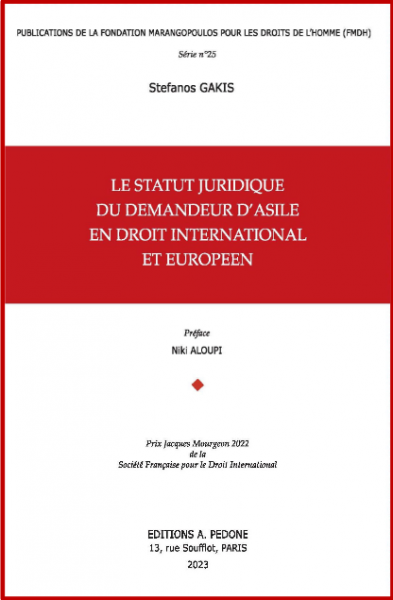 Le statut juridique du demandeur d'asile en droit international et européen