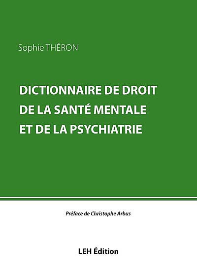 dictionnaire-de-droit-de-la-sante-mentale-et-de-la-psychiatrie-9782848749228