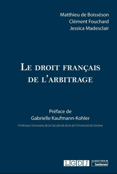 Le droit français de l'arbitrage
