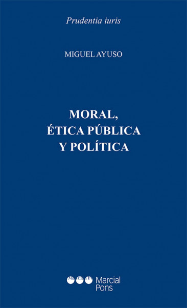Moral, ética y política