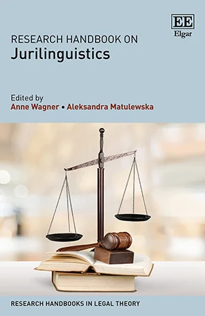 Research Handbook on Jurilinguistics