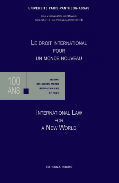 Le droit international pour un monde nouveau