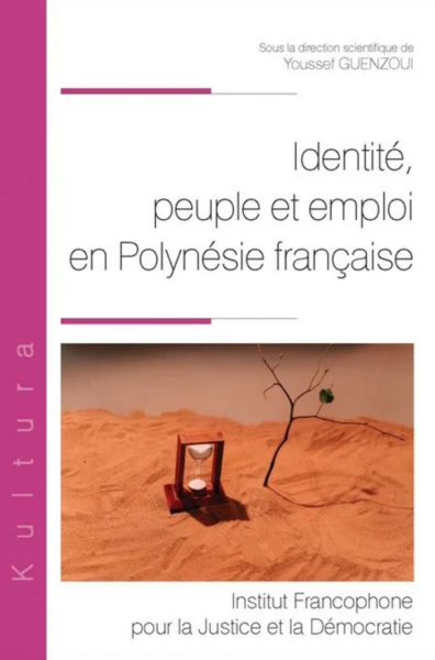 Identité, peuple et emploi en Polynésie française