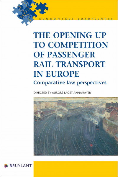 The opening up to competition of passenger rail transport in Europe