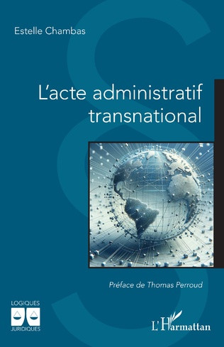 L’acte administratif transnational