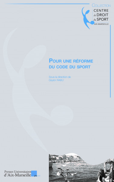Pour une réforme du Code du sport