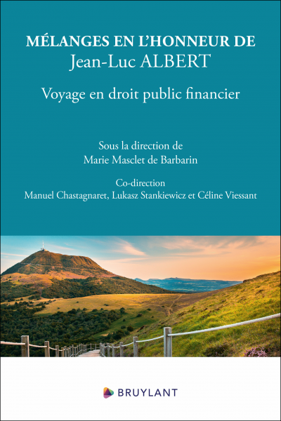 Mélanges en l’honneur de Jean-Luc Albert