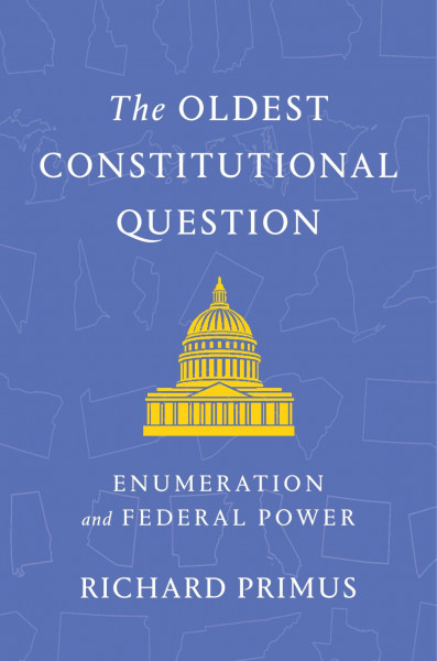 The Oldest Constitutional Question