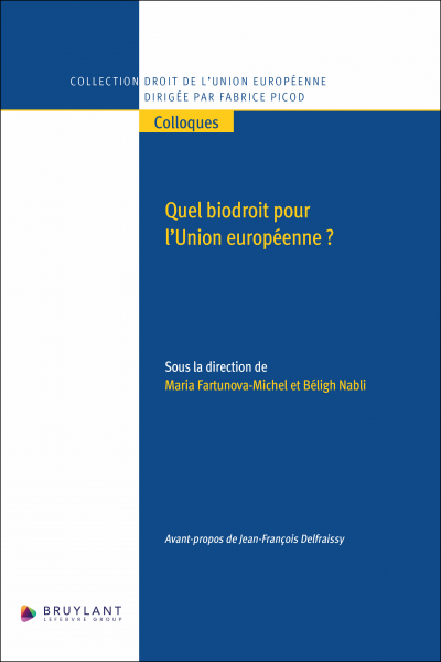 Quel biodroit pour l’Union européenne ?