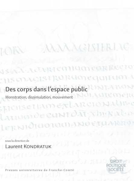 Des corps dans l’espace public