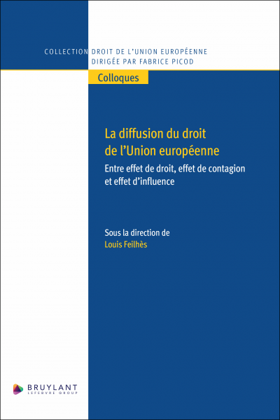 La diffusion du droit de l’Union européenne