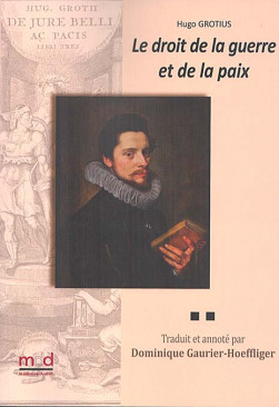 Le droit de la guerre et de la paix