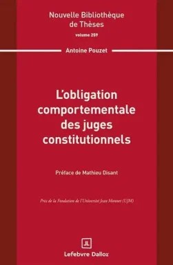 L'obligation comportementale des juges constitutionnels