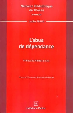 L'abus de dépendance