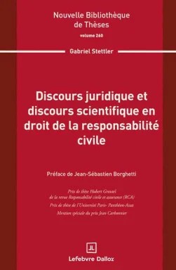 Discours juridique et discours scientifique en droit de la responsabilité civile