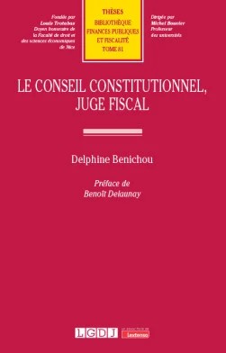 Le Conseil constitutionnel, juge fiscal