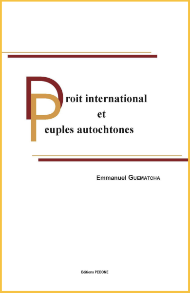 Droit international et peuples autochtones