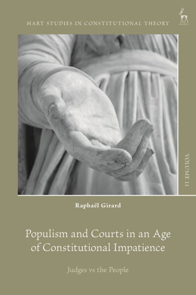 Populism and Courts in an Age of Constitutional Impatience