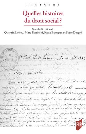 Quelles histoires du droit social ?