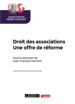 Droit des associations - Une offre de réforme