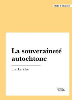 La souverainet&eacute; autochtone