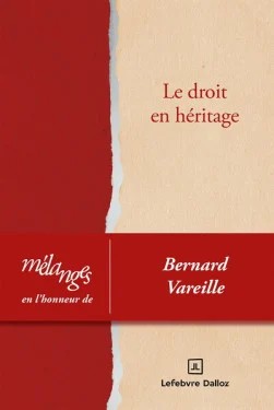 Mélanges en l'honneur de Bernard Vareille