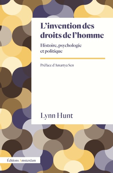 L&rsquo;Invention des droits de l&rsquo;homme