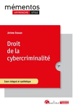 Droit de la cybercriminalit&eacute;