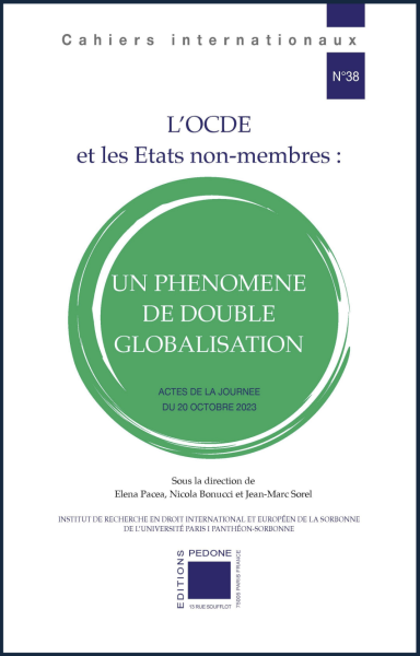 L’OCDE et les Etats non-membres : un phénomène de double globalisation