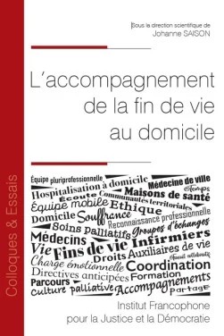 L’accompagnement de la fin de vie au domicile