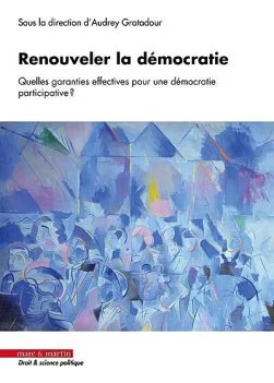 Renouveler la démocratie