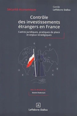 Contrôle des investissements étrangers en France