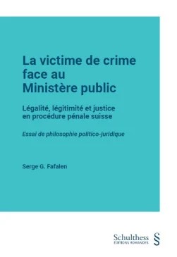 La victime de crime face au Ministère public
