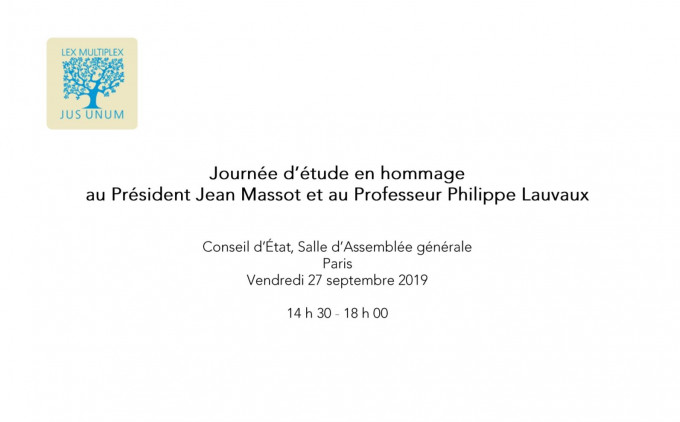 Journée d'étude en hommage au Président Jean Massot et au Professeur Philippe Lauvaux