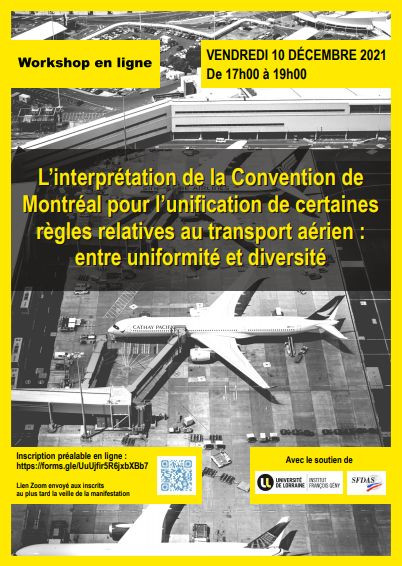 L’interprétation de la Convention de Montréal pour l’unification de certaines règles relatives au transport aérien. Entre uniformité et diversité