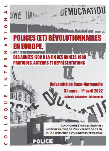 Polices (et) révolutionnaires en Europe des années 1780 à la fin des années 1980